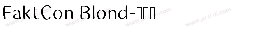 FaktCon Blond字体转换